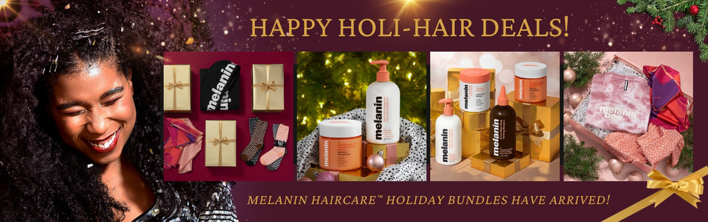Melanin Haircare Holiday Bundles
